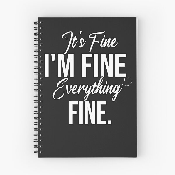 Item preview, Everything is Fine, Funny Graphic Tee,Motivational Tee, Funny Tee, It's Fine,I'm Fine,Everything is Fine Shirt,Sarcastic Shirt,Introvert Tee designed and sold by REDDLINE.