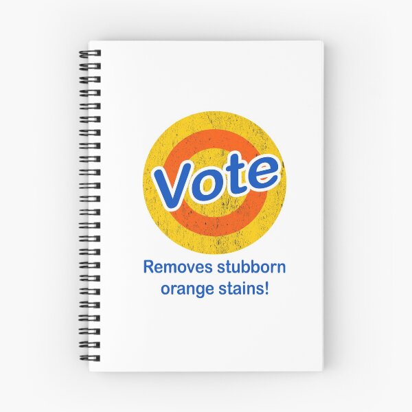 Item preview, Vote Removes Stubborn Orange Stains designed and sold by ayyoubdz.
