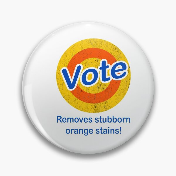 Item preview, Vote Removes Stubborn Orange Stains designed and sold by ayyoubdz.