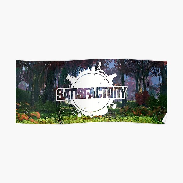 Satisfactory Poster