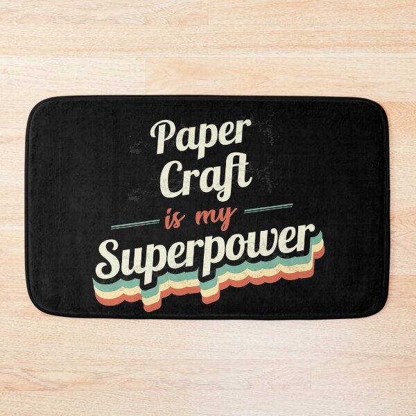 Item preview, Paper Craft is my Superpower  designed and sold by Custom365.