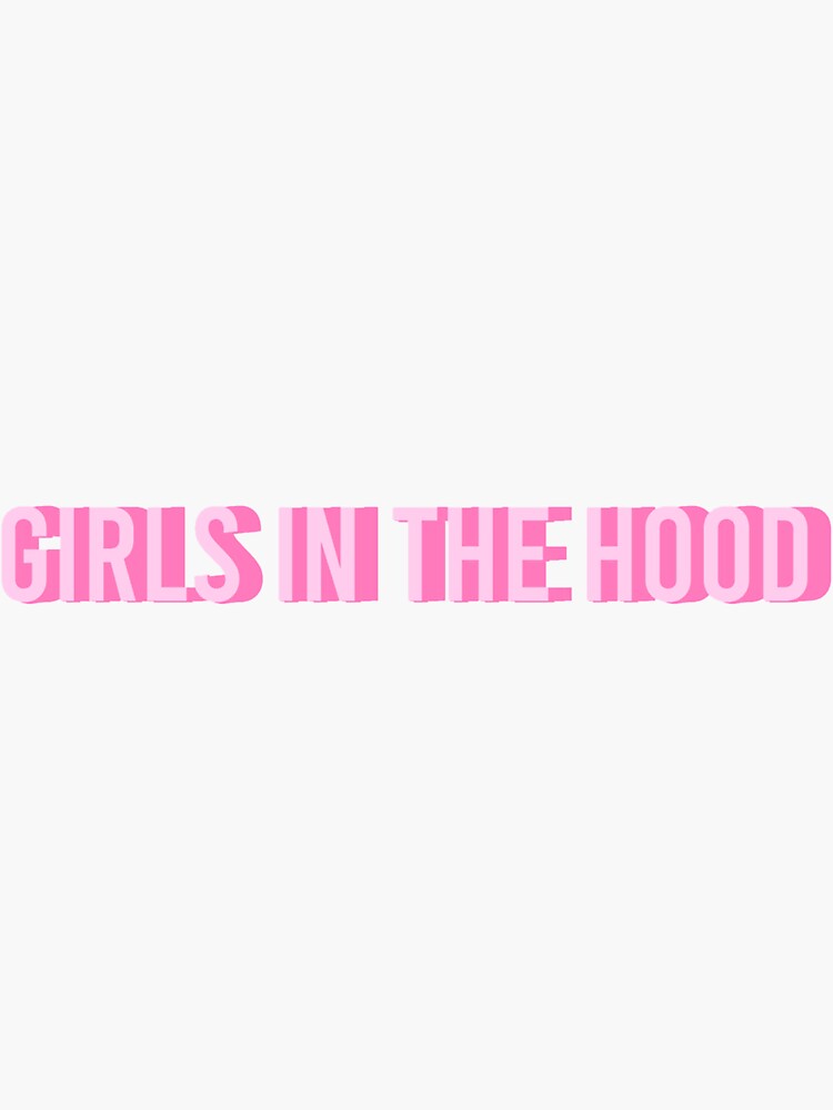 "girls in the hood megan thee stallion" Sticker for Sale by kasonh