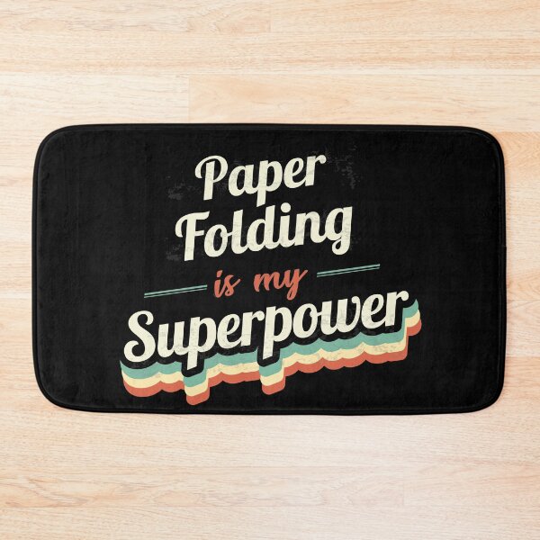 Item preview, Paper Folding is my Superpower  designed and sold by Custom365.