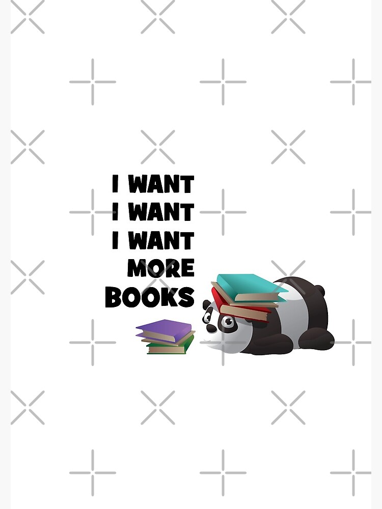 I Want More Books Panda National Reader Day by chanzds