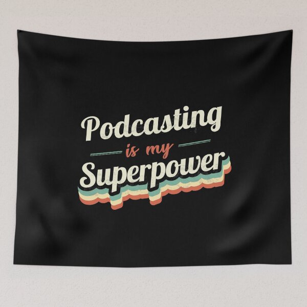 Item preview, Podcasting is my Superpower  designed and sold by Custom365.