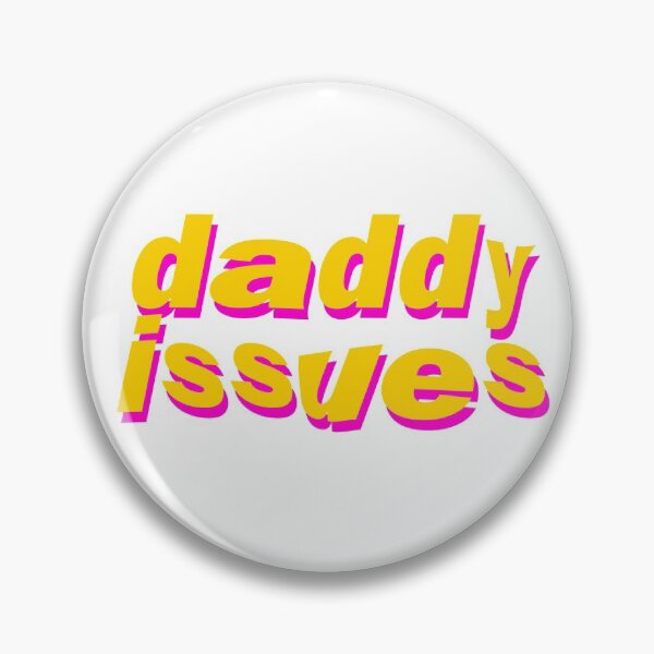 Item preview, daddy issues designed and sold by punke designs.