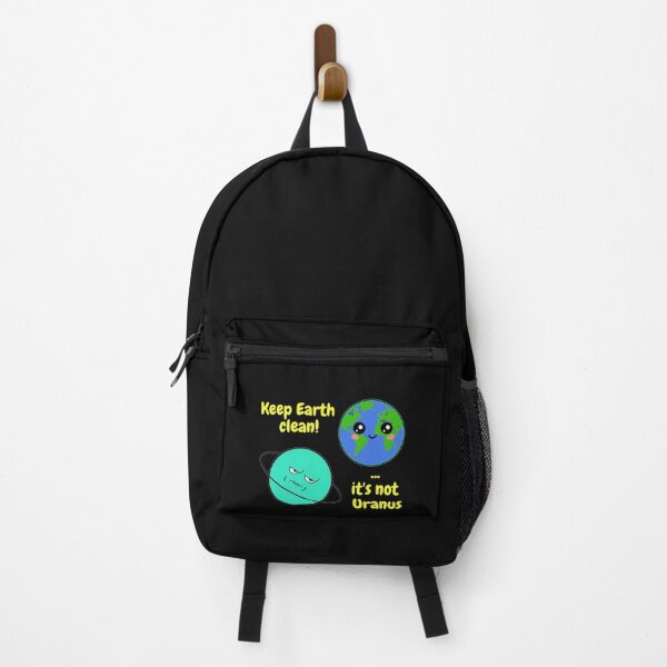 Item preview, Keep Earth clean it is not Uranus on Black designed and sold by StarlightTales.
