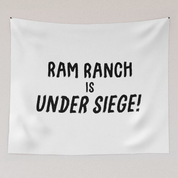 Item preview, Ram Ranch Is Under Siege! Black Logo designed and sold by FuzzCanyon.
