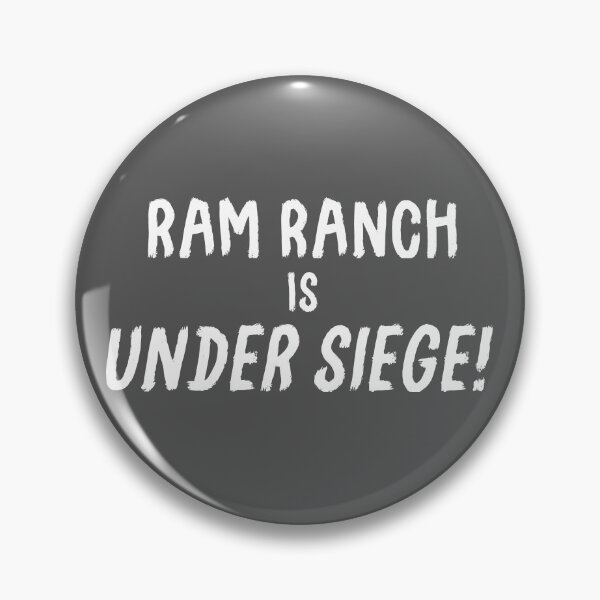 Item preview, Ram Ranch Is Under Siege! White Logo designed and sold by FuzzCanyon.