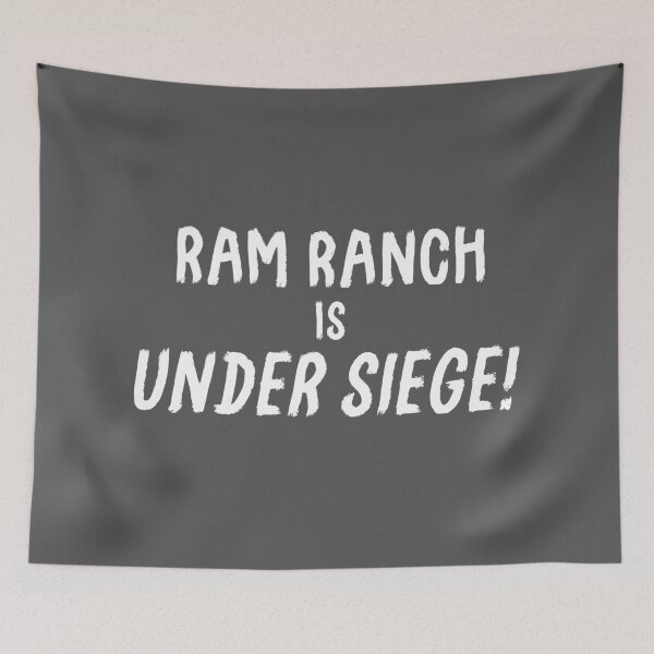 Artikelvorschau,  "Ram Ranch rockt wirklich!" - https://www.redbubble.com/people/fuzzcanyon/works/34279731-ram-ranch-really-rocks?asc=u&p=t-shirt

Auch mit weißem Design erhältlich - https://www.redbubble.com/people/fuzzcanyon/works/36610872-ram-ranch-is-under-siege?asc entworfen und verkauft von FuzzCanyon.
