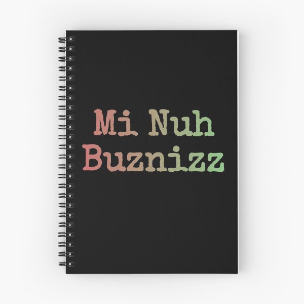 Item preview, Mi Nuh Buznizz designed and sold by JAMAICAMERCH.