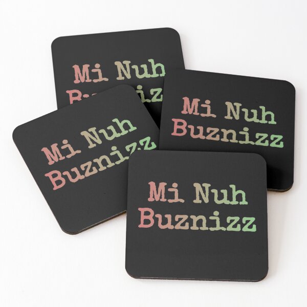 Item preview, Mi Nuh Buznizz designed and sold by JAMAICAMERCH.