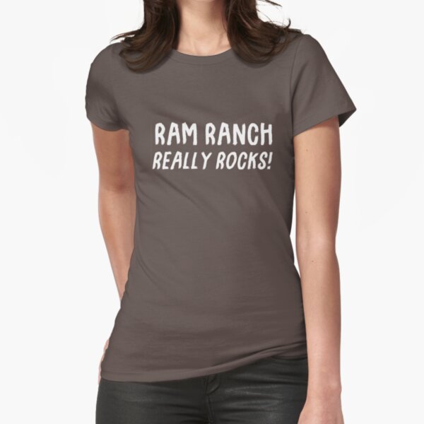 Ram Ranch Really Rocks Shirt