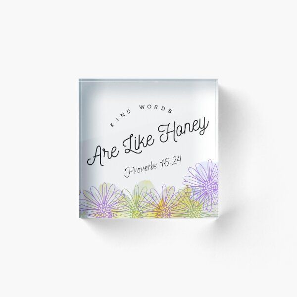Item preview, Bible Verse Proverbs 16:24 Kind Words designed and sold by lowodesigns.