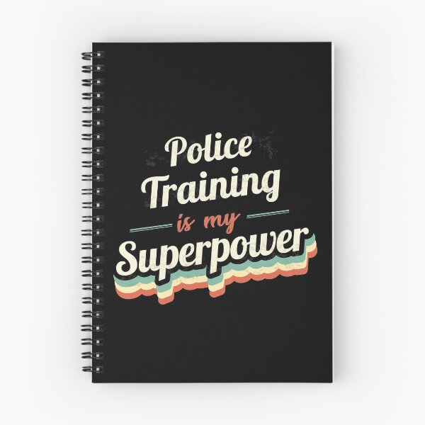 Item preview, Police Training is my Superpower  designed and sold by Custom365.