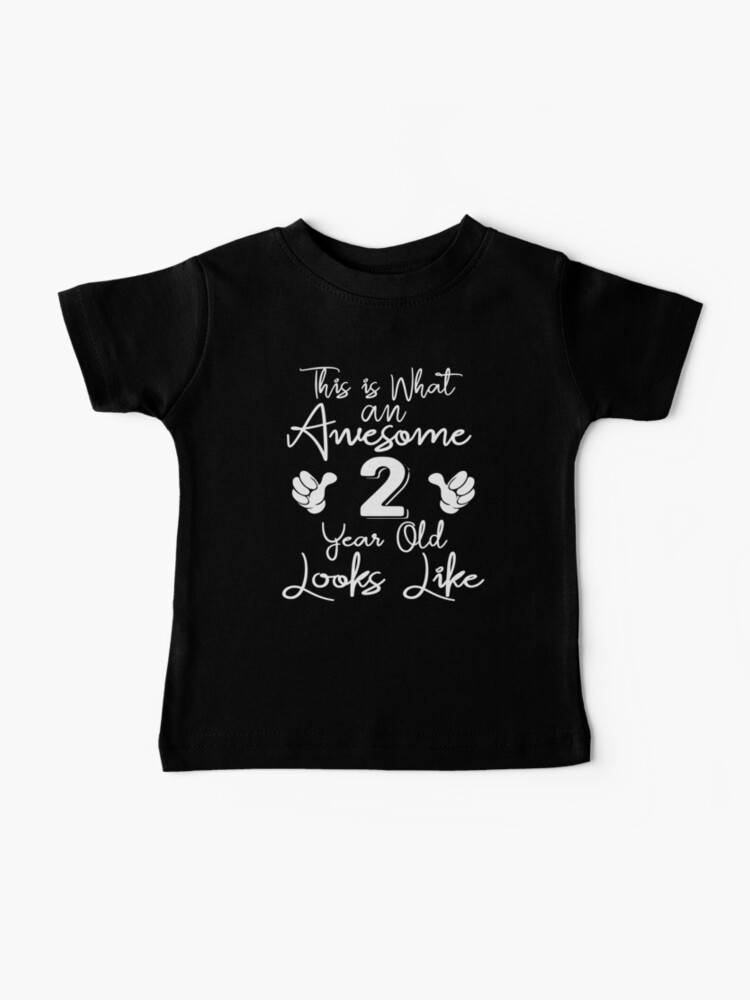 This Is What an Awesome 2 Year Old Looks Like Toddler Jersey T