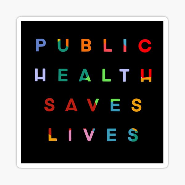Public Health Saves Lives Sticker