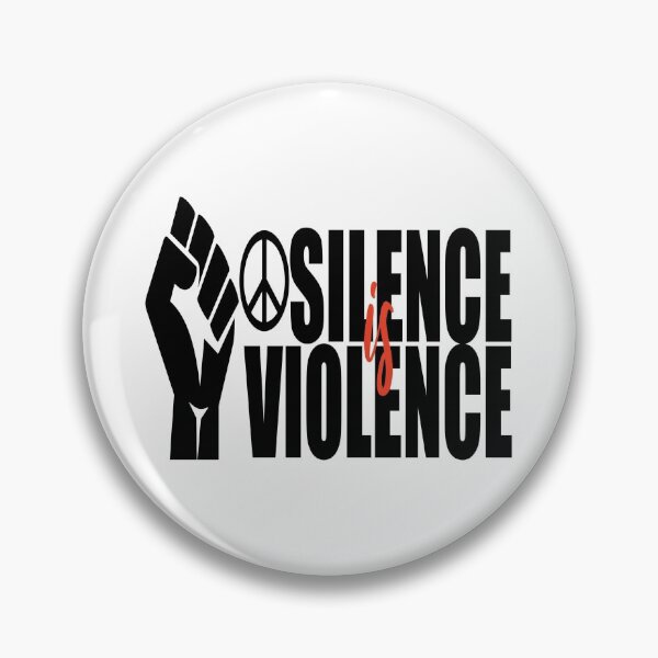 Item preview, Silence is Violence! Support BLM stop police Brutality merchandise designed and sold by BRtisticDesigns.