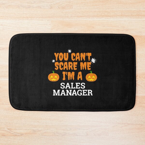 Item preview, Can't scare me  I'm a sales manager Halloween designed and sold by losttribe.