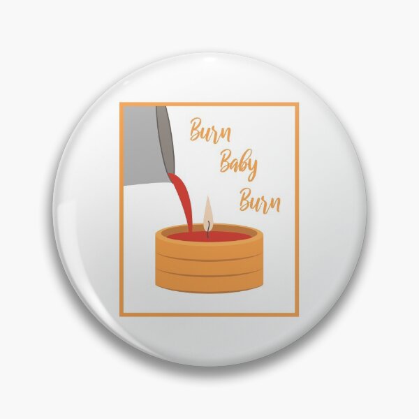 Item preview, Funny Burn Baby Burn Candle Making product designed and sold by jakehughes2015.
