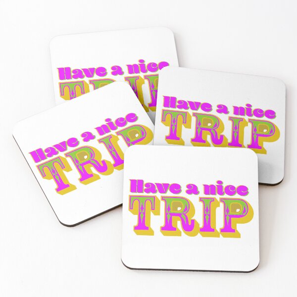 Item preview, Have A Nice Trip designed and sold by Li1-Sushi-V3rt.