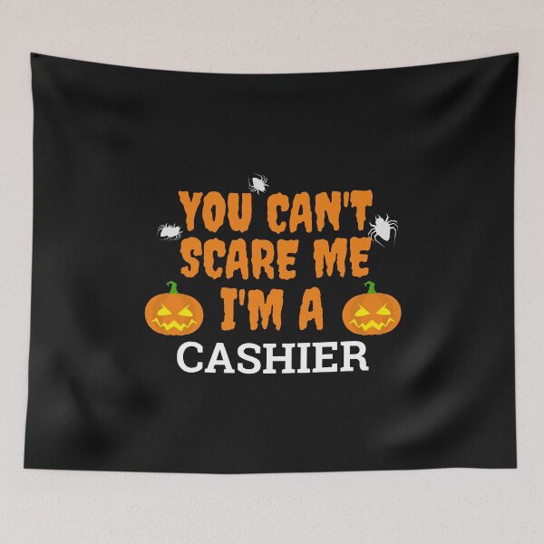 Item preview, Can't scare me I'm a cashier Halloween designed and sold by losttribe.
