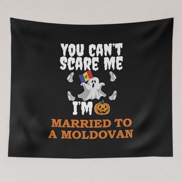 Item preview, Can't scare me I'm Married to a Moldovan Halloween Moldova designed and sold by losttribe.