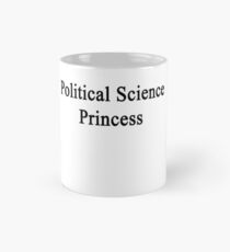 Political Science Princess Mug