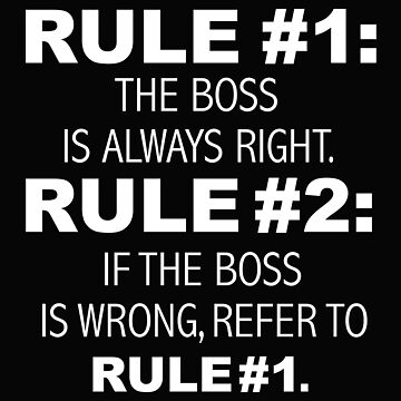 Rules Boss is always right best boss ever Clock for Sale by