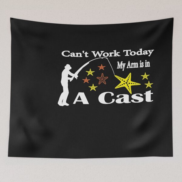 Item preview,  Can't Work Today My Arm is in A Cast designed and sold by saidaone.
