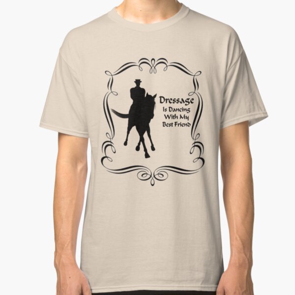 Dressage Is Dancing Horse Silhouette Classic T-Shirt