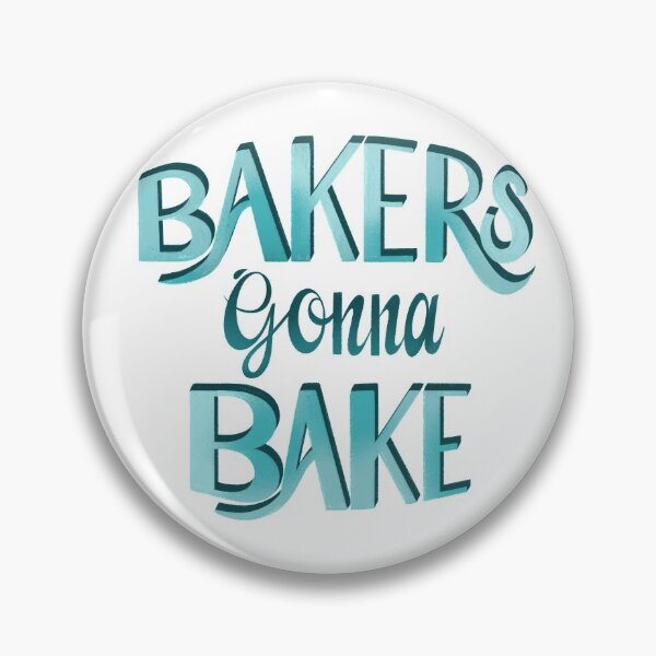 Item preview, Bakers ‘Gonna Bake designed and sold by Kaela Soltoff.