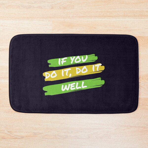 Item preview, If you do it, do it well designed and sold by InputVSOutput.