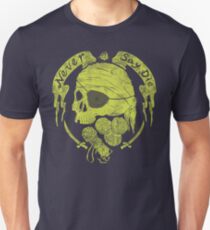 Never Say Die Unisex T-Shirt