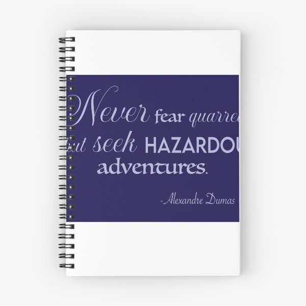 Item preview, Never fear quarrels, but seek hazardous adventures.  Alexandre Dumas designed and sold by LilAllie.
