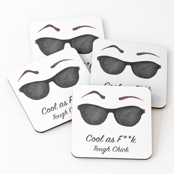 Item preview, Cool as F**k - Tough Chick designed and sold by Art by Kathleen Stuart.