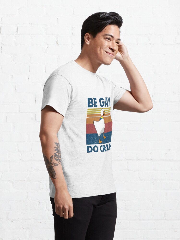 Vista alternativa de Camiseta clásica Be Gay Do Crime Goose Pride LGBT