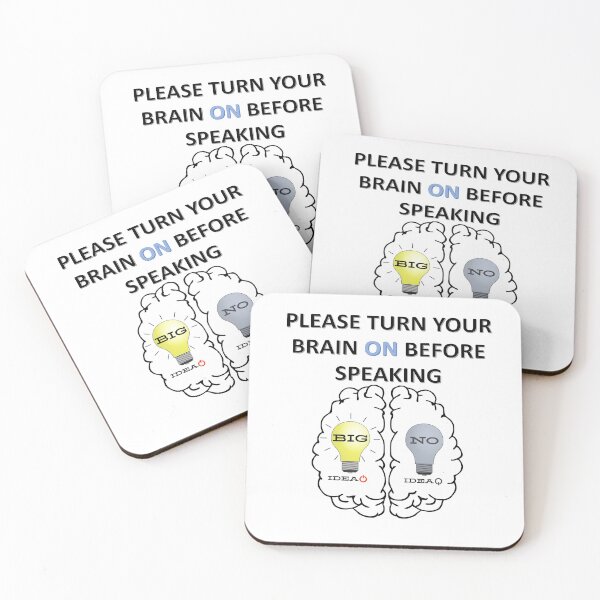 Item preview, PLEASE TURN YOUR BRAIN ON BEFORE SPEAKING designed and sold by Cool-Cat-POD.