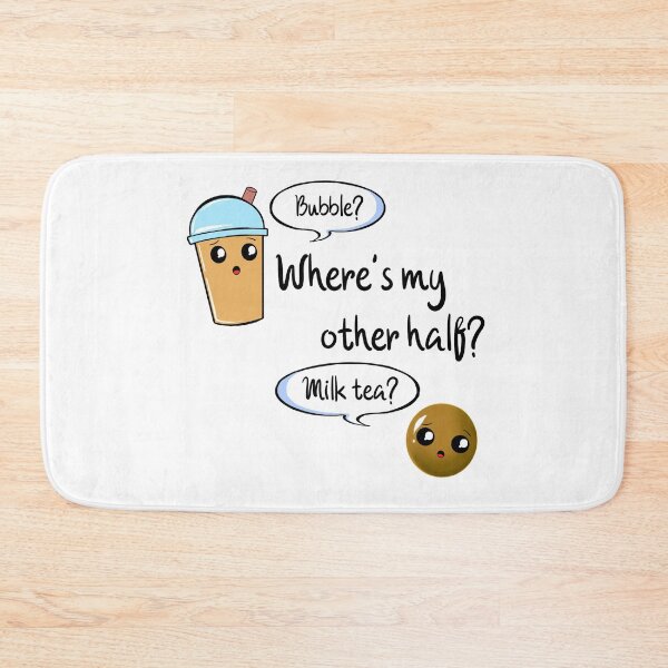 Item preview, Where's my other half? | Bubble Milk Tea designed and sold by Emotive.