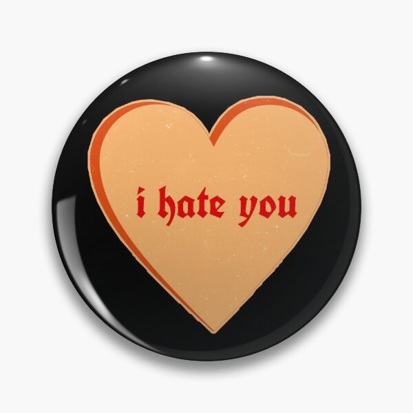 Item preview, Not-So-Sweet Hearts: I Hate You designed and sold by CryptQueen.
