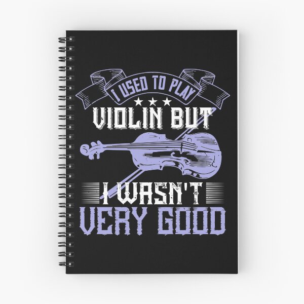 Item preview, I Used To Play Violin But I Wasn't Very Good designed and sold by GoodVibeDesign.