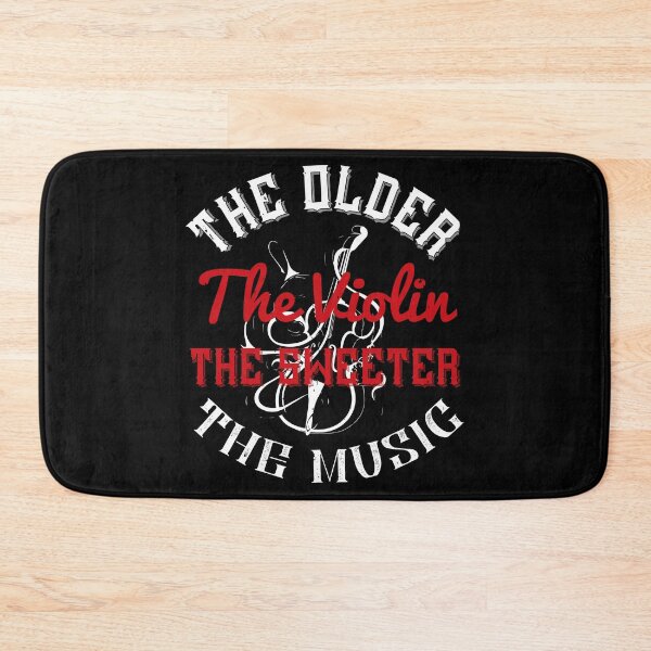 Item preview, The Older The Violin, The Sweeter The Music designed and sold by GoodVibeDesign.