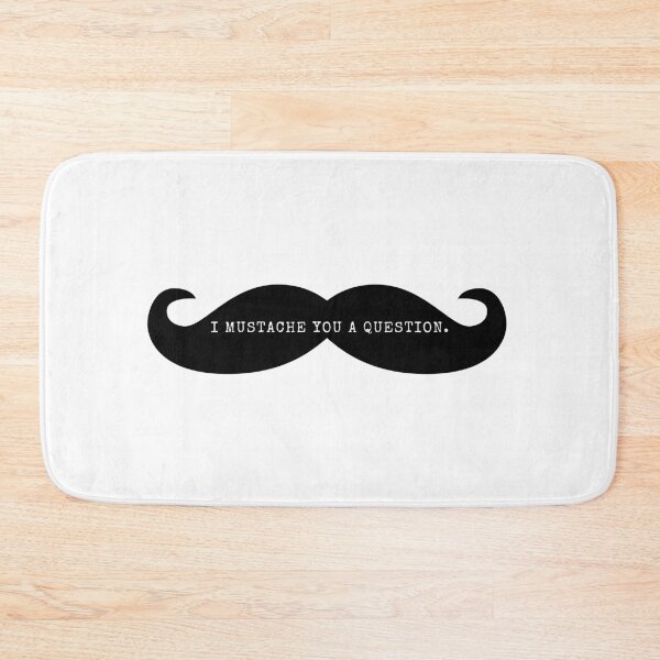 Item preview, I Mustache You A Question - Black Mustache designed and sold by Easy Breezy.