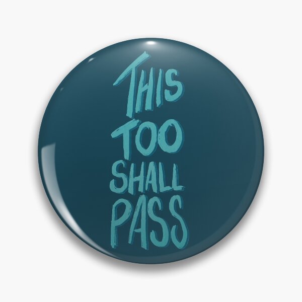 Item preview, This Too Shall Pass designed and sold by aymzie94.