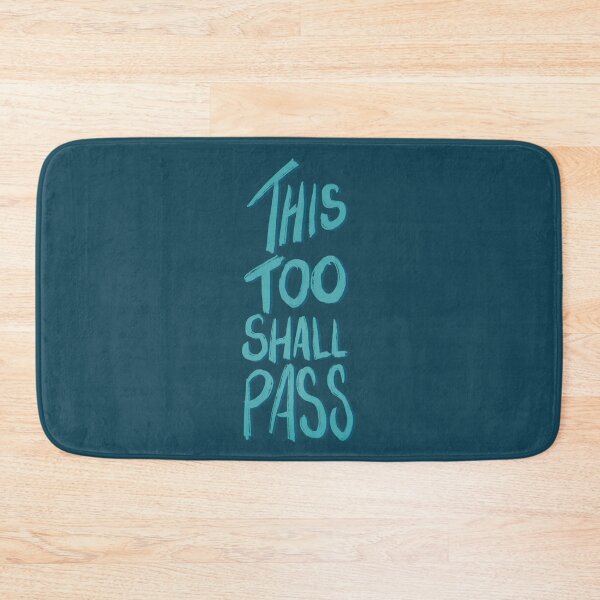 Item preview, This Too Shall Pass designed and sold by aymzie94.