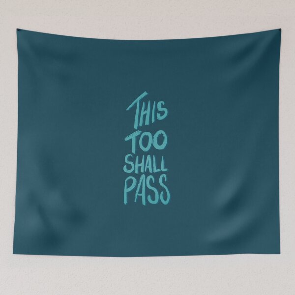 Item preview, This Too Shall Pass designed and sold by aymzie94.