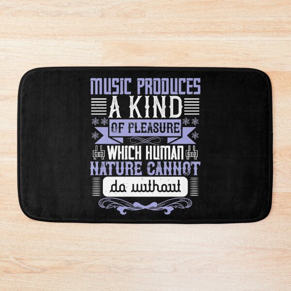Item preview, Music Produces A Kind Of Pleasure Which Human Nature Cannot Do Without  designed and sold by GoodVibeDesign.