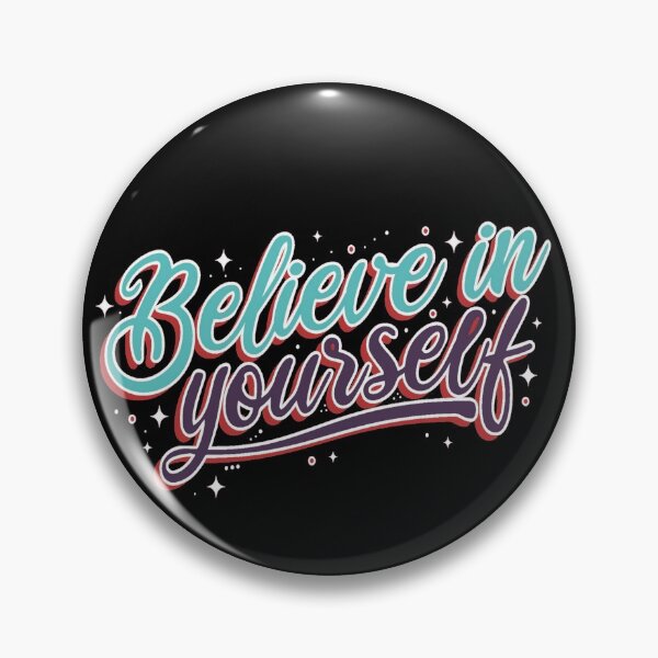 Item preview, Believe In Yourself designed and sold by chris299.