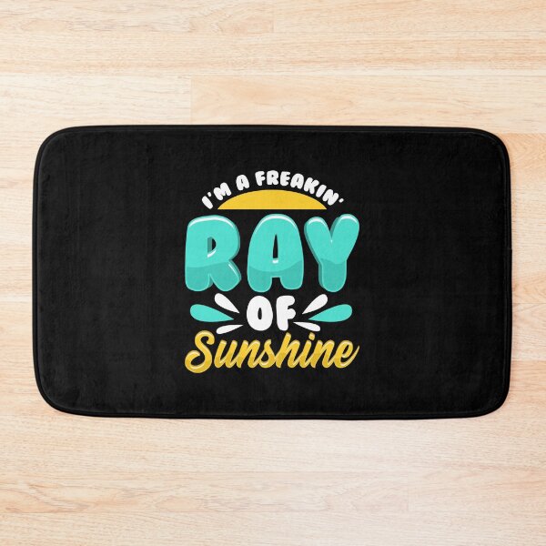 Item preview, Cute & Funny I'm A Freakin' Ray of Sunshine designed and sold by perfectpresents.