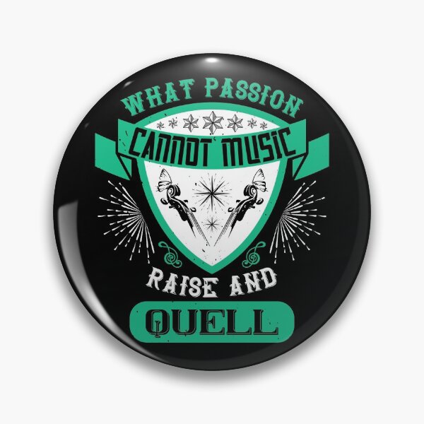 Item preview, What Passion Cannot Music Raise And Quell designed and sold by GoodVibeDesign.